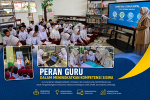 Peran Guru dalam Meningkatkan Kompetensi Siswa